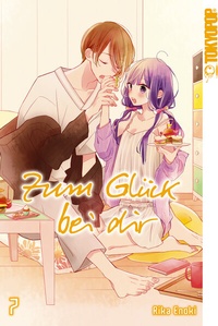 Abbildung von: Zum Glück bei dir, Band 07 - TOKYOPOP GmbH