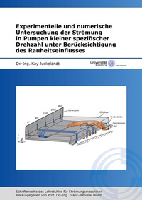 Abbildung von: Experimentelle und numerische Untersuchung der Strömung in Pumpen kleiner spezifischer Drehzahl unter Berücksichtigung des Rauheitseinflusses - Shaker
