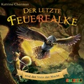 Cover: Der letzte Feuerfalke und der Stein der Macht - Audiolino