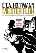 Cover: Meister Floh. Ein M&auml;rchen in sieben Abenteuern zweier Freunde - edition faust