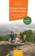 Cover: Drachen, Trachyt und Ritterburgen - Eifelbildverlag