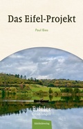 Cover: Das Eifel Projekt - Eifelbildverlag