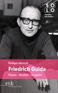 Cover: Friedrich Gulda - Edition Text + Kritik