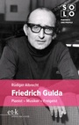 Cover: Friedrich Gulda - edition text + kritik