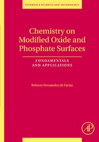 Abbildung von: Chemistry on Modified Oxide and Phosphate Surfaces: Fundamentals and Applications: Volume 17 - Academic Press