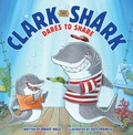 Cover: Clark the Shark Dares to Share - HarperCollins