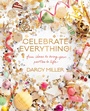 Cover: Celebrate Everything! - HarperCollins