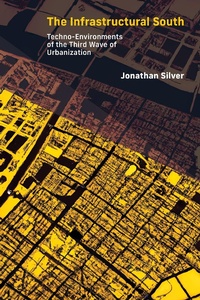 Abbildung von: The Infrastructural South - MIT Press