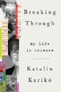 Cover: Breaking Through - Crown Publishing Group, Division of Random House Inc