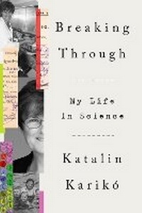 Enlarge image Cover: Breaking Through - Crown Publishing Group, Division of Random House Inc