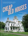 Bild: Cheap Old Houses - Clarkson Potter