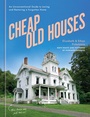 Bild: Cheap Old Houses - Clarkson Potter