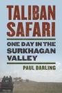 Cover: Taliban Safari - University Press of Kansas