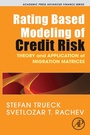 Cover: Rating Based Modeling of Credit Risk - Academic Press