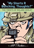 Cover: "My Shorts R Bunching. Thoughts?" - Andrews McMeel Publishing, LLC