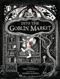 Cover: Into the Goblin Market - Prentice Hall Press