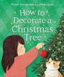 Cover: How to Decorate a Christmas Tree - Prentice Hall Press