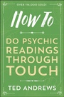 Cover: How to Do Psychic Readings Through Touch - Llewellyn Publications