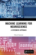Cover: Machine Learning for Neuroscience - CRC Press