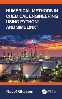 Abbildung von: Numerical Methods in Chemical Engineering Using Python (R) and Simulink (R) - CRC Press
