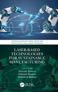 Enlarge image Cover: Laser-based Technologies for Sustainable Manufacturing - CRC Press