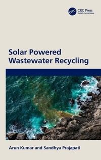 Enlarge image Cover: Solar Powered Wastewater Recycling - CRC Press