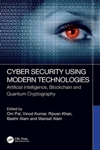 Abbildung von: Cyber Security Using Modern Technologies - CRC Press