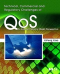 Cover: Technical, Commercial and Regulatory Challenges of QoS - Morgan Kaufmann