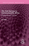 Abbildung von: The Civil Service in Commonwealth Africa - Routledge