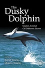Cover: The Dusky Dolphin - Academic Press
