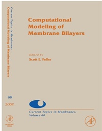 Enlarge image Cover: Computational Modeling of Membrane Bilayers - Academic Press