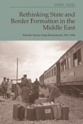 Cover: Rethinking State and Border Formation in the Middle East - De Gruyter