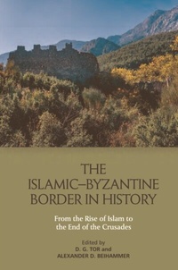 Enlarge image Cover: Islamic-Byzantine Border in History - Edinburgh University Press