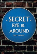 Cover: Secret Rye & Around - Amberley Publishing