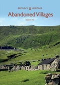 Cover: Abandoned Villages - Amberley Publishing
