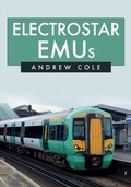 Cover: Electrostar EMUs - Amberley Publishing