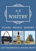 Cover: A-Z of Whitby - Amberley Publishing