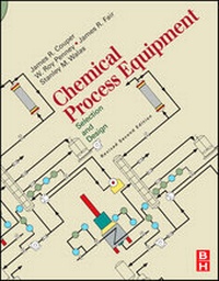 Bild vergrößern Bild: Chemical Process Equipment - Selection and Design (Revised 2nd Edition) - Gulf Professional Publishing