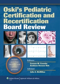 Abbildung von: Oski's Pediatric Certification and Recertification Board Review - WOLTERS KLUWER HEALTH