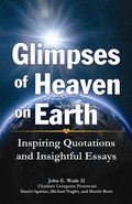 Cover: Glimpses of Heaven on Earth - Pelican Publishing