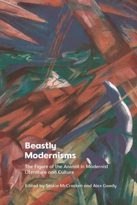 Abbildung von: Beastly Modernisms - Edinburgh University Press