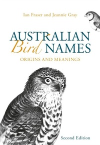 Enlarge image Cover: Australian Bird Names - CSIRO PUBLISHING