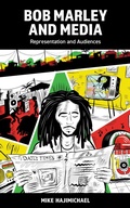 Cover: Bob Marley and Media - Rowman & Littlefield Publishers