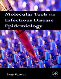 Enlarge image Cover: Molecular Tools and Infectious Disease Epidemiology - Academic Press