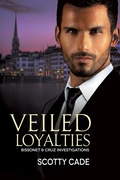 Cover: Veiled Loyalties - Dreamspinner Press
