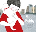 Cover: Noor and Bobby - Restless Books