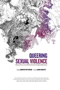 Cover: Queering Sexual Violence - Radical Voices from Within the Anti-Violence Movement - Riverdale Avenue Books