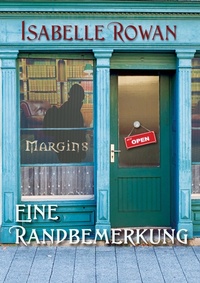 Enlarge image Cover: Eine Randbemerkung - Dreamspinner Press
