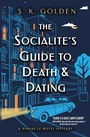 Cover: The Socialite's Guide to Death and Dating - Crooked Lane Books