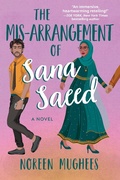 Cover: The Mis-Arrangement of Sana Saeed - Alcove Press